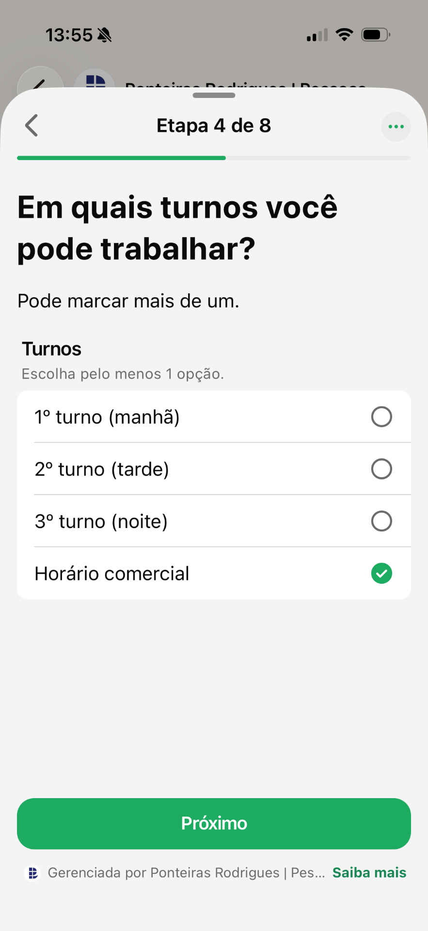 Disponibilidade de turno estruturada — vira dado, não texto livre.