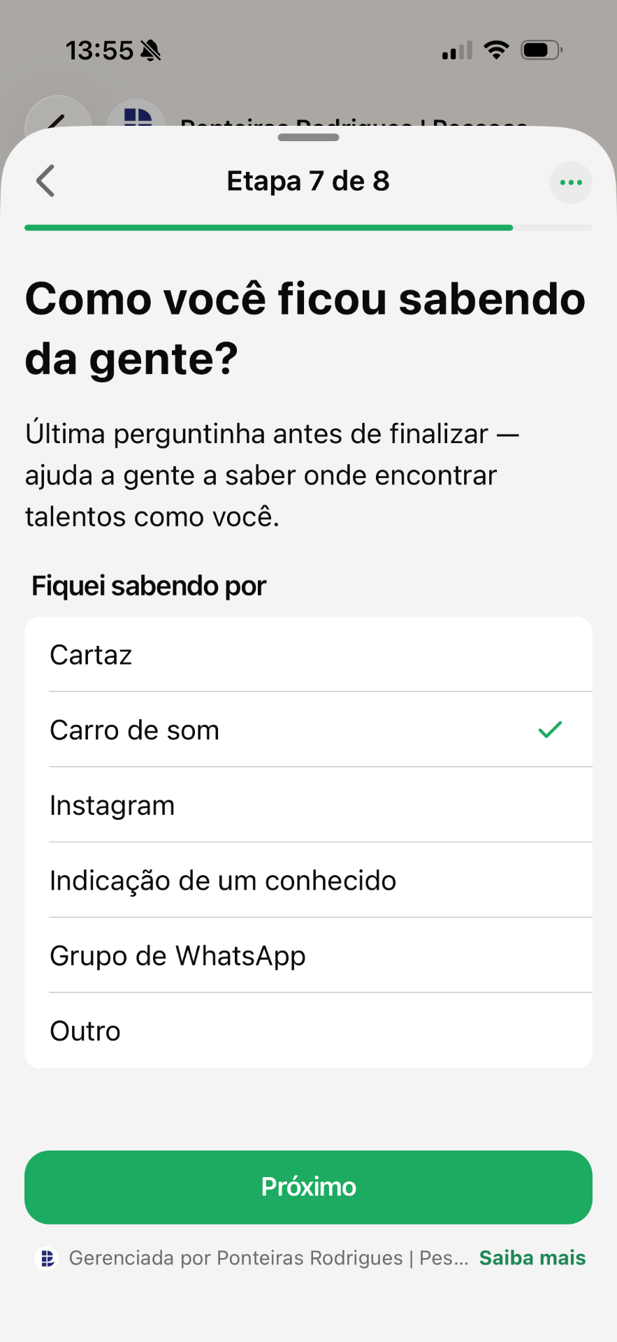 Origem do candidato capturada na fonte: cartaz, carro de som, Instagram, indicação.